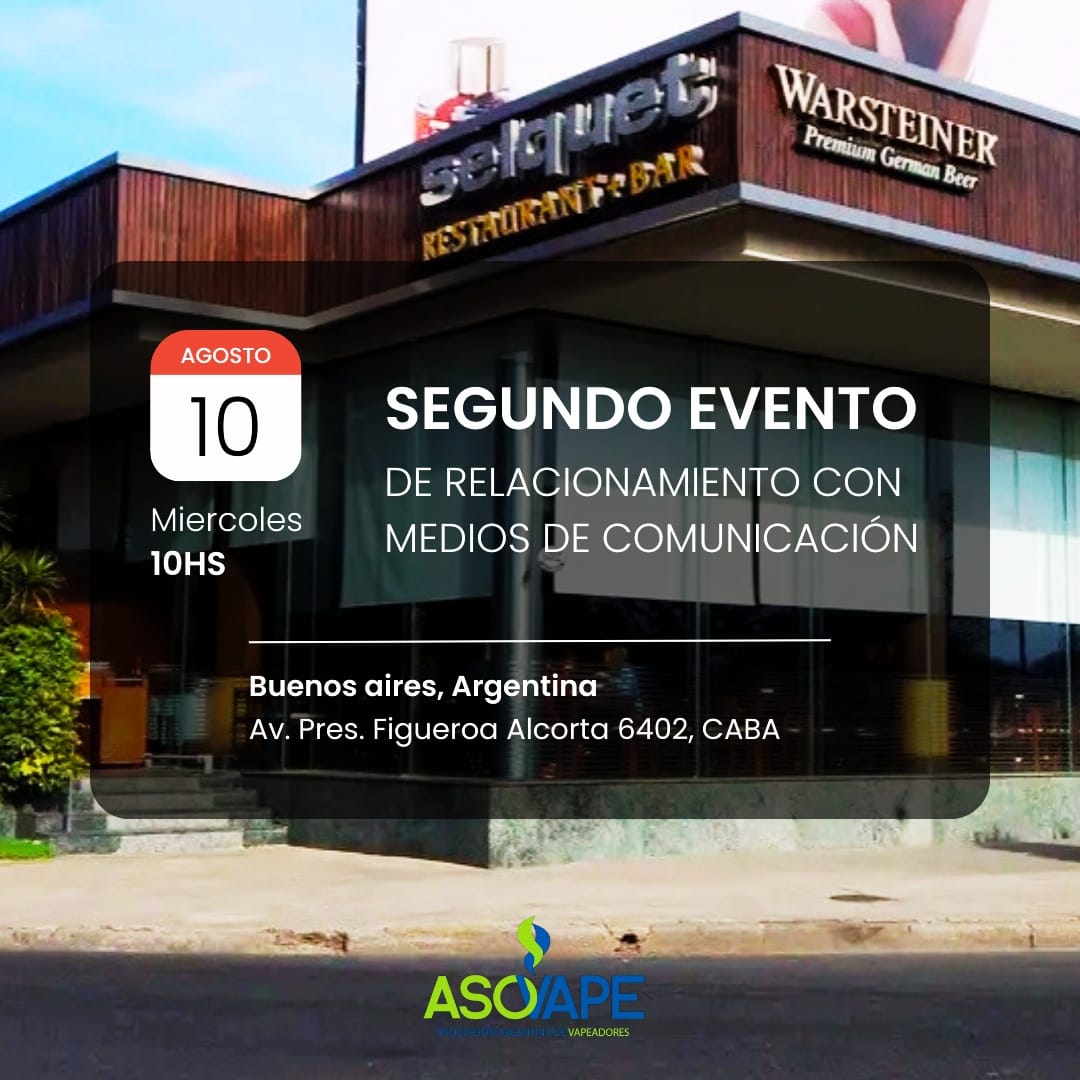 2° Evento de relacionamiento con medios de comunicación nacionales | AsoVape Argentina |